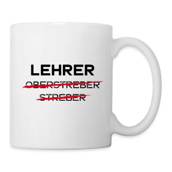 LEHRER LEHRAMT STUDIUM SCHULE - Tasse - Weiß - Rechts