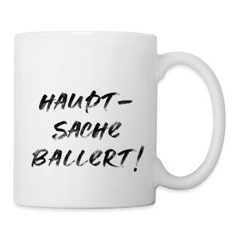 lustiger Spruch ballert feiern Party Festival - Tasse - Weiß - Rechts