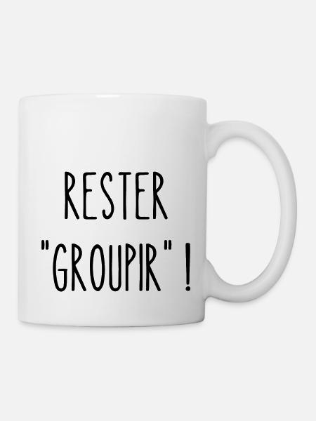 rester groupir - Mug blanc - blanc