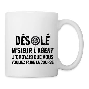 désolé m'sieur l'agent - Mug blanc - blanc - Droite