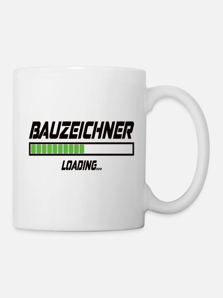 Bauzeichner Loading... - Tasse - Weiß