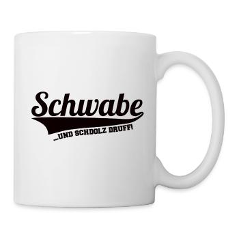 Schwabe - Schwäbisch - Tasse - Weiß - Rechts