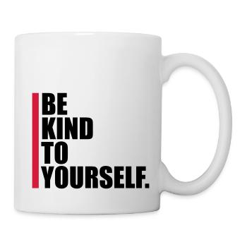 be kind to yourself - Mug - white - Right