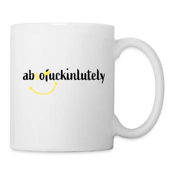absofuckinlutely - Tasse - Weiß - Rechts