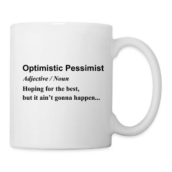 Optimist pessimist Graphic - Mug - white - Right