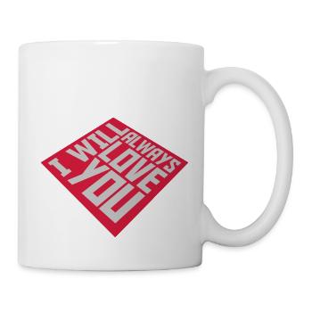 I will always love - Mug - white - Right