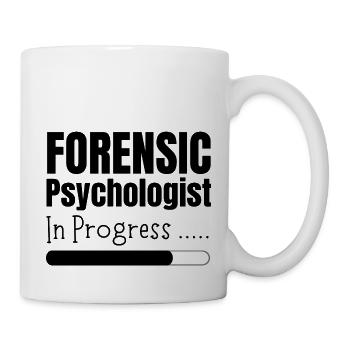 Forensic Psychologist In Progress - Mug - white - Right