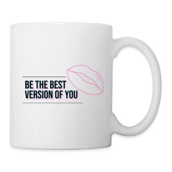 Be the best version of you - Mug - white - Right