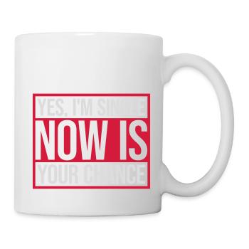 single now your chance - Tasse - Weiß - Rechts