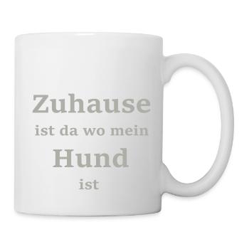 Zuhause ist da wo mein ... * Farbanpassung möglich - Tasse - Weiß - Rechts
