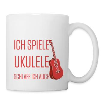 Ich Spiele Nicht Immer Ukulele Ab Und Zu Schlafe I - Tasse - Weiß - Rechts