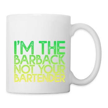 I'm The Barback Not Your Bartender 4 - Mug - white - Right