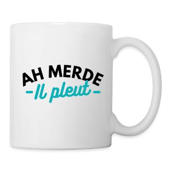Ah merde, il pleut - Mug blanc - blanc - Droite