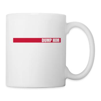 Dump Him Quote Logo - Mug blanc - blanc - Droite