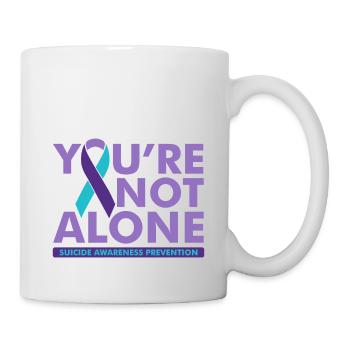 Sie sind nicht allein Suizidbewusstsein - Tasse - Weiß - Rechts