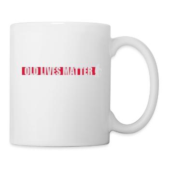 old lives matter quote - Mug - white - Right