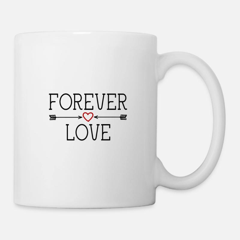 FOREVER LOVE - Valentinstag Geburtstag Weihnachten - Tasse - Weiß