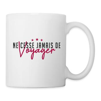 Ne cesse jamais de voyager - Mug blanc - blanc - Droite