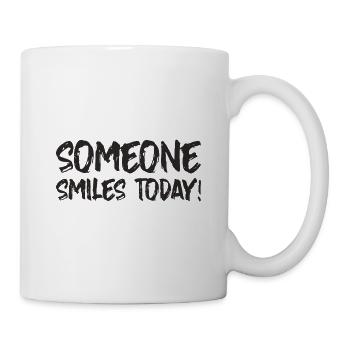 SOMEONE SMILES TODAY - Tasse - Weiß - Rechts