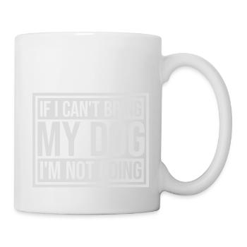 Citation Apportez mon chien - Mug blanc - blanc - Droite