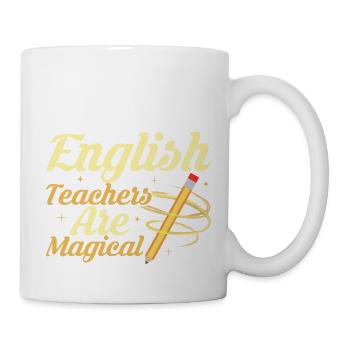 English Teachers Are Magical Language Grammar - Tasse - Weiß - Rechts