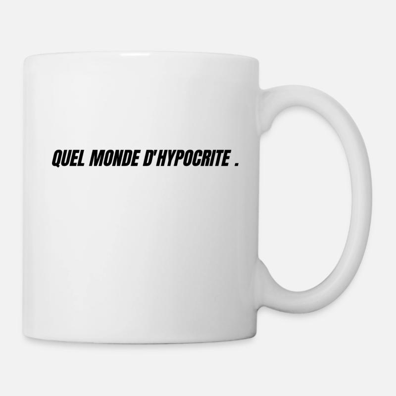 Quel monde d'hypocrite - Mug blanc - blanc