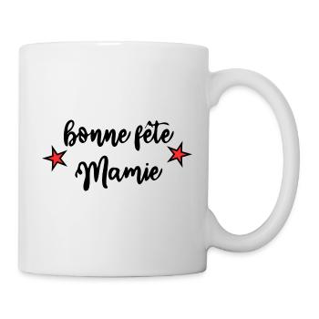 MAMIE. FÊTE DES MÈRES. BONNE FÊTE MAMIE. JE T'AIME - Mug blanc - blanc - Droite