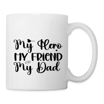 Mon héros Mon ami Mon père - Mug blanc - blanc - Droite
