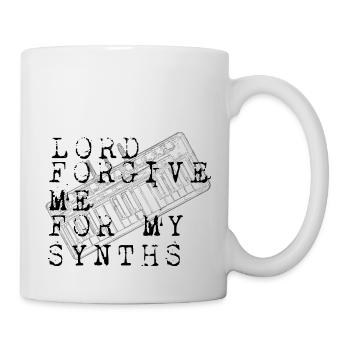 Herr, vergib mir meine Synths - Tasse - Weiß - Rechts