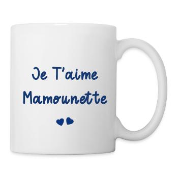 je t'aime Mamounette - Mug blanc - blanc - Droite