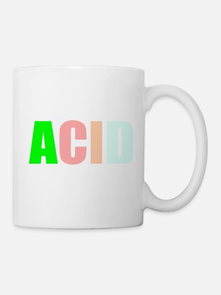 Acid-Trance-Zitat - Tasse - Weiß