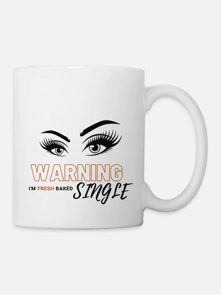 Frisch gebackene Single Frau - Tasse - Weiß