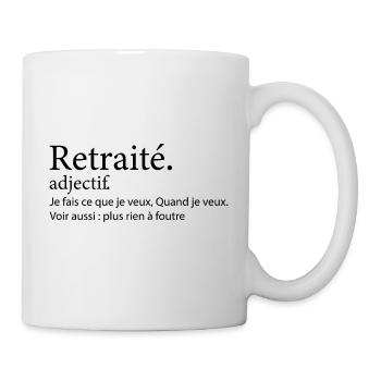 Définition Retraité Cadeau Humour Homme Retraité - Mug blanc - blanc - Droite