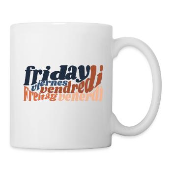 « Friday » - lettrage en 5 langues - Mug blanc - blanc - Droite