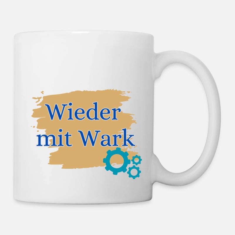 Wieder mit Wark - Tasse - Weiß