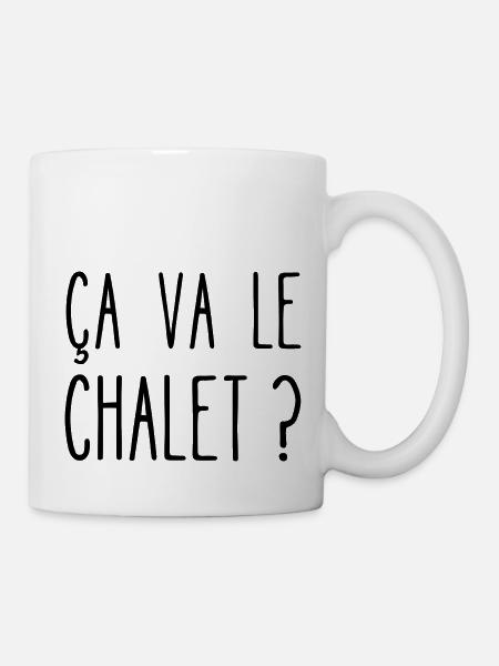 ça va le chalet - Mug blanc - blanc