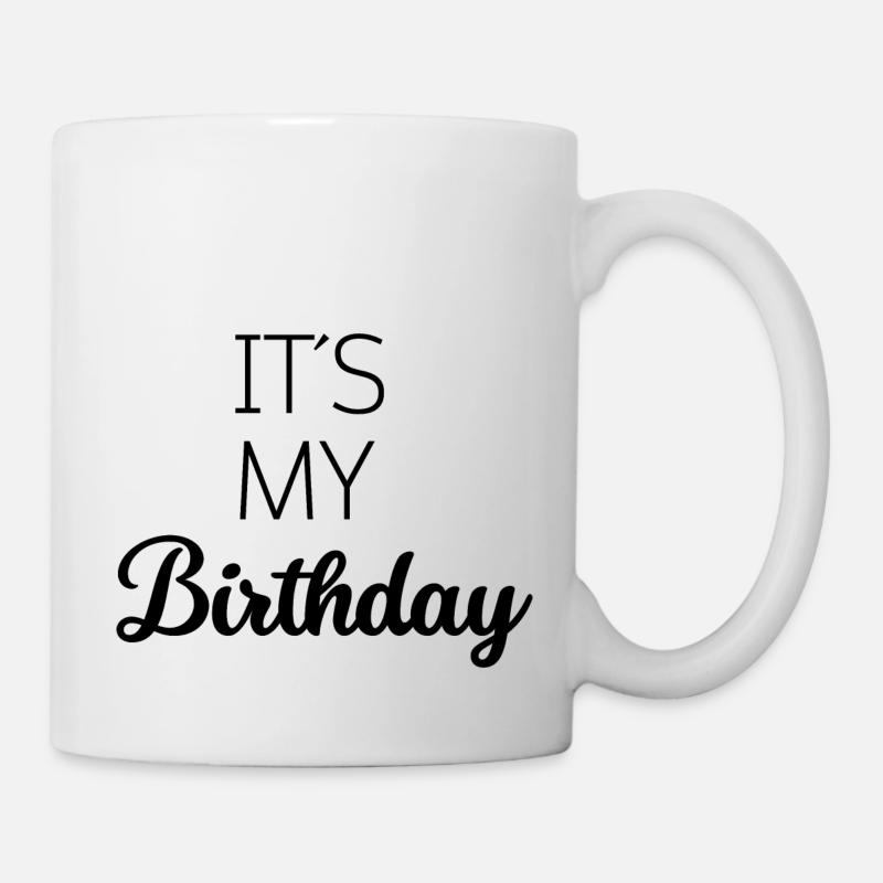 c’est mon anniversaire anniversaire Desgin - Mug blanc - blanc