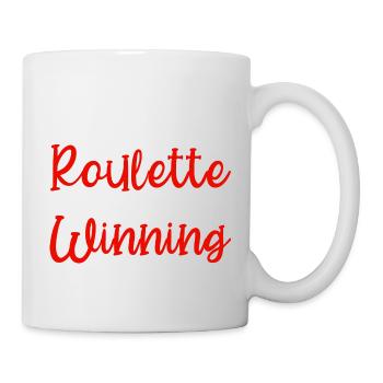 Roulette Is My Game Winning Is My Aim - Tasse - Weiß - Rechts