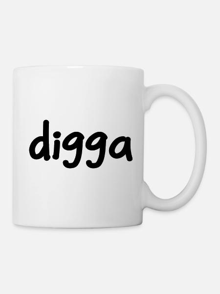 digga - Jugendwort - Tasse - Weiß