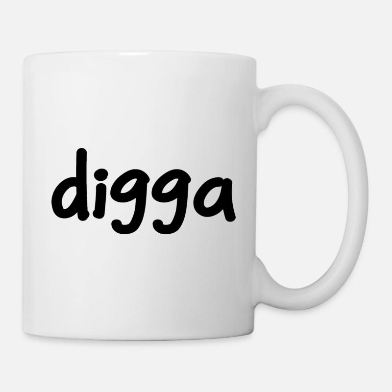 digga - Jugendwort - Tasse - Weiß