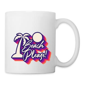 Beach Please! Vacation Vibes Tropical Paradise - Mug - white - Right