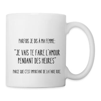 c'est important de la faire rire - Mug blanc - blanc - Droite