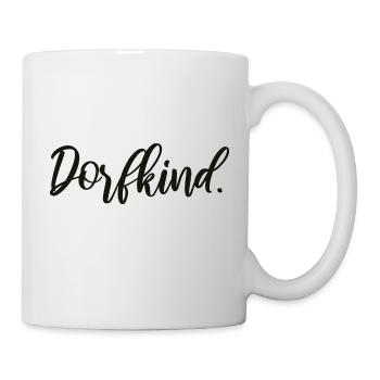 Dorfkind. - Tasse - Weiß - Rechts