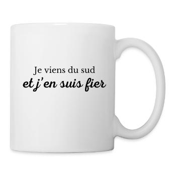 Je viens du sud et j'en suis fier - Mug blanc - blanc - Droite