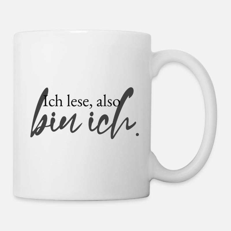 Ich lese, also bin ich - Tasse - Weiß