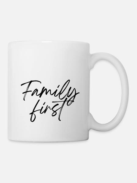 Family first - Tasse - Weiß