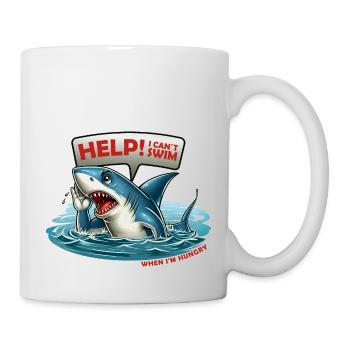 Help I can´t swim - when I'm hungry - Tasse - Weiß - Rechts