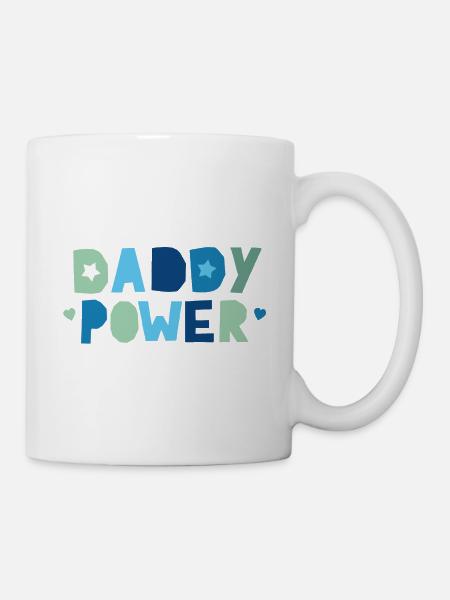 Daddy Power - Tasse - Weiß