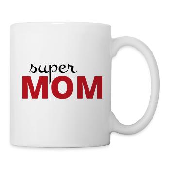 Super Mutter - Tasse - Weiß - Rechts