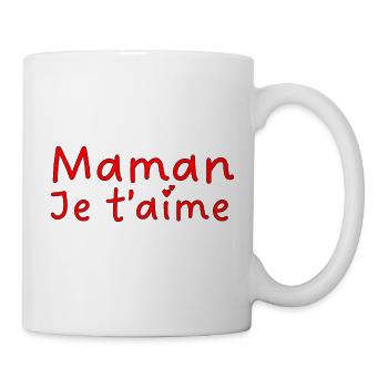 Maman je t aime - Mug blanc - blanc - Droite